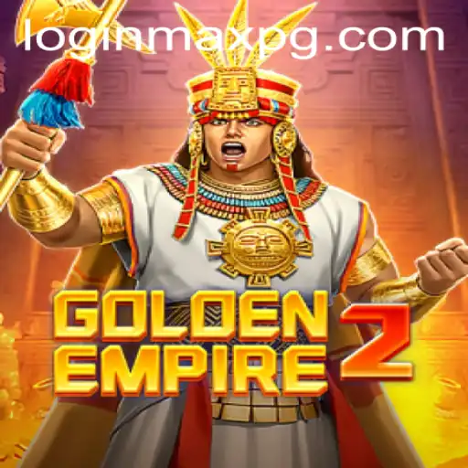 Exploring GoldenEmpire2: An In-depth Look at the Latest Adventurous Journey